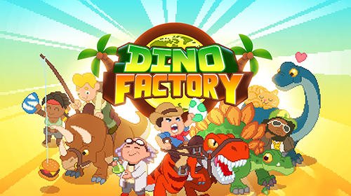 game pic for Dinosaur factory